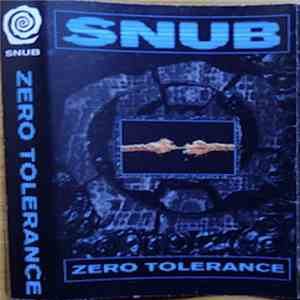 Snub - Zero Tolerance