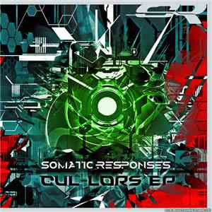 Somatic Responses - Cul-lors EP