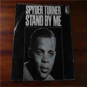 Spyder Turner - Stand By Me / You're Good Enough For Me