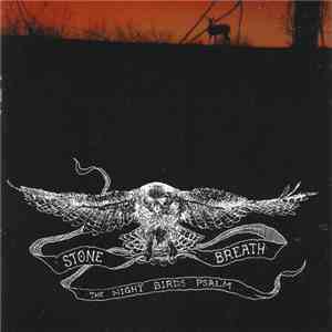 Stone Breath - The Night Birds Psalm