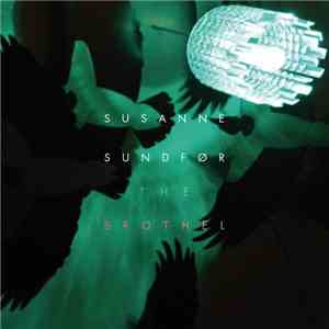 Susanne Sundfør - The Brothel