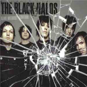 The Black Halos - Alive Without Control