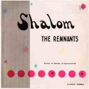 The Remnants  - Shalom