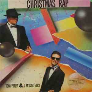 Toni Peret & J.Mª.Castells - Christmas Rap