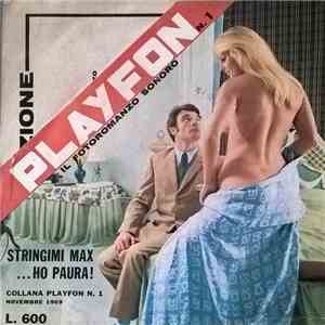 Unknown Artist - Stringimi Max... Ho Paura!