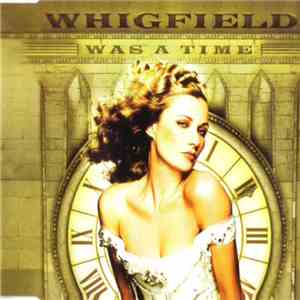 Whigfield - Was A Time
