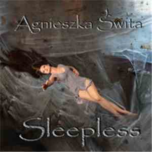 Agnieszka Świta - Sleepless