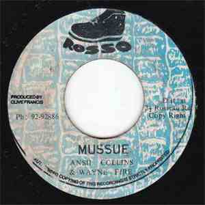 Ansil Collins & Wayne Fire - Mussue