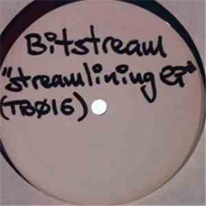 Bitstream - Streamlining EP