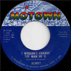 Blinky - I Wouldn't Change The Man He Is / I'll Always Love You