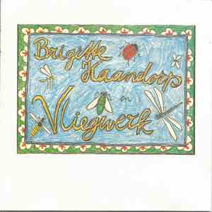 Brigitte Kaandorp - En Vliegwerk