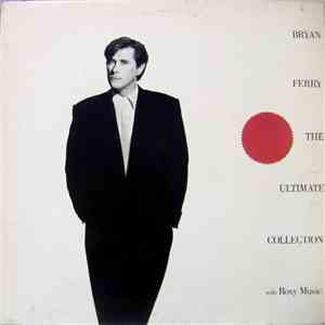 Bryan Ferry / Roxy Music - Bryan Ferry - The Ultimate Collection With Roxy  ...