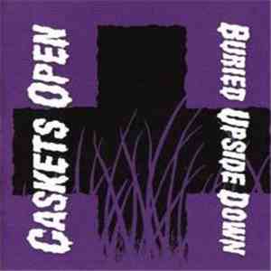 Caskets Open - Buried Upside Down