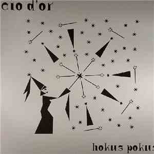 Cio D'or - Hokus Pokus