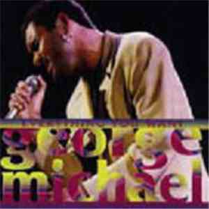 George Michael - Everything You Want