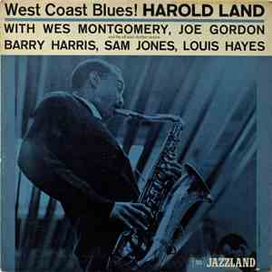 Harold Land - West Coast Blues!