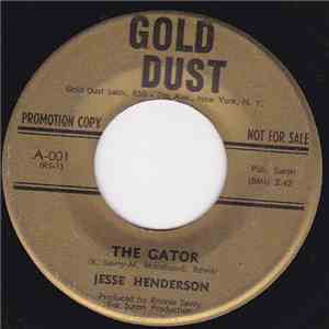 Jesse Henderson - The Gator