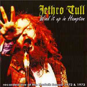Jethro Tull - Wind It Up In Hampton