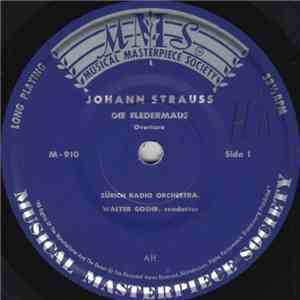 Johann Strauss - Zürich Radio Orchestra - Walter Goehr - Die Fledermaus / D ...
