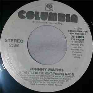 Johnny Mathis Featuring  Take 6 - In The Still Of The Night