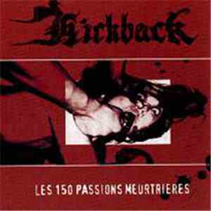 Kickback  - Les 150 Passions Meurtrières