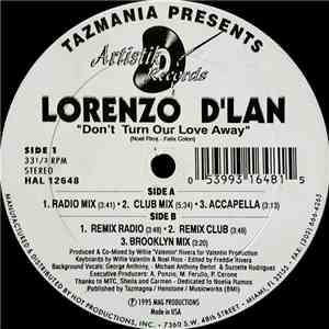 Lorenzo D'Lan - Don't Turn Our Love Away