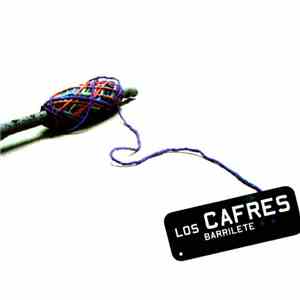 Los Cafres - Barrilete