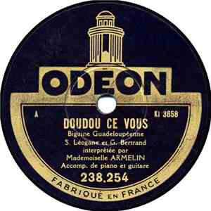 Mademoiselle Armelin - Doudou Cé Vous / Ah Pas Palé