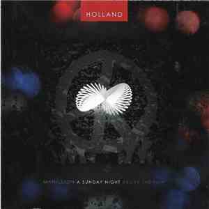Marillion - A Sunday Night Above The Rain (Holland)