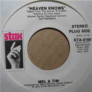 Mel & Tim - Heaven Knows