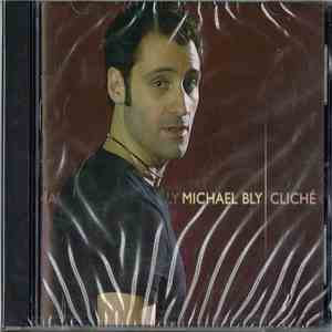 Michael Bly - Cliché