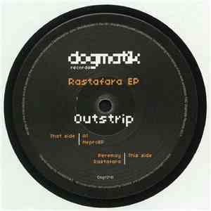 Outstrip - Rastafara EP
