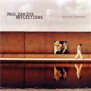 Paul van Dyk - Reflections (Special Edition)