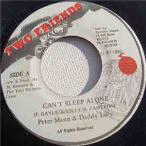 Peter Mann  & Daddy Lilly - Can't Sleep Alone