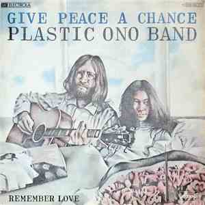 Plastic Ono Band - Give Peace A Chance