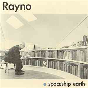 Rayno - Spaceship Earth