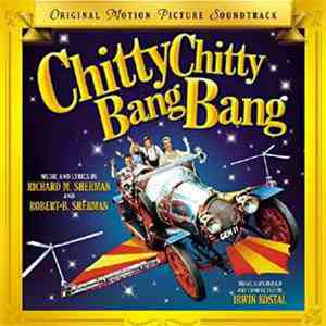 Richard M. Sherman, Robert B. Sherman - Chitty Chitty Bang Bang