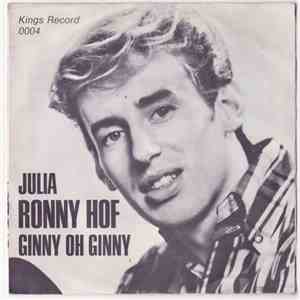Ronny Hof - Julia  /  Ginny Oh Ginny