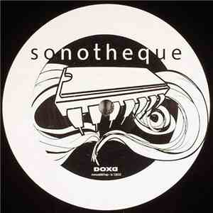 Sonotheque - Get In Trouble / Circus FM