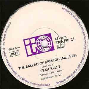 Stan Kelly - The Ballad of Armagh Jail