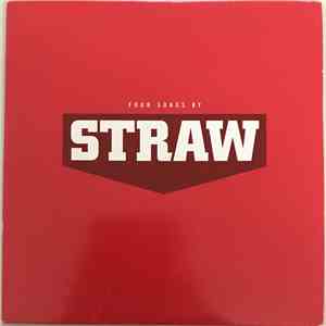 Straw - Four Songs By