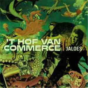 't Hof Van Commerce - Jaloes