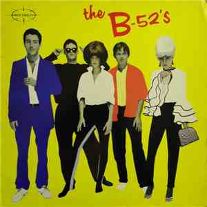 The B-52's - Play Loud
