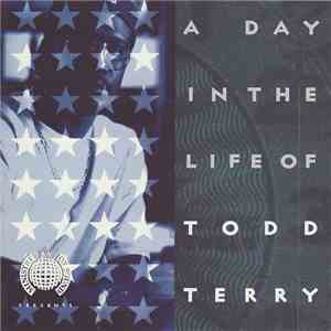 Todd Terry - A Day In The Life Of