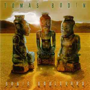 Tomas Bodin - Sonic Boulevard