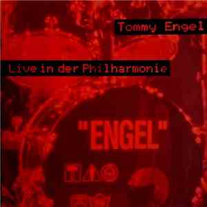 Tommy Engel - Live In Der Philharmonie