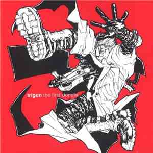 Tsuneo Imahori - Trigun The First Donuts