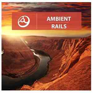 Various - Ambient Rails