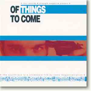 Various - Of Things To Come