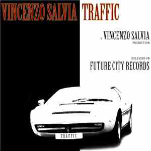 Vincenzo Salvia - Traffic